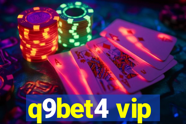 q9bet4 vip